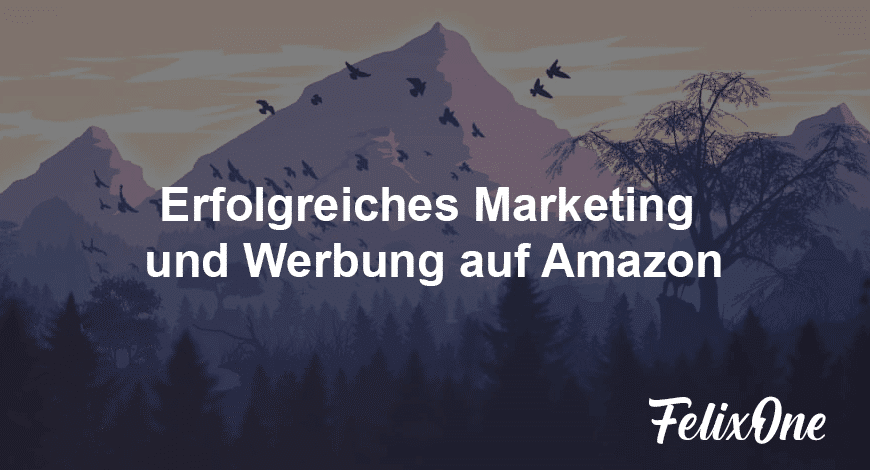 Amazon Marketing und Werbung